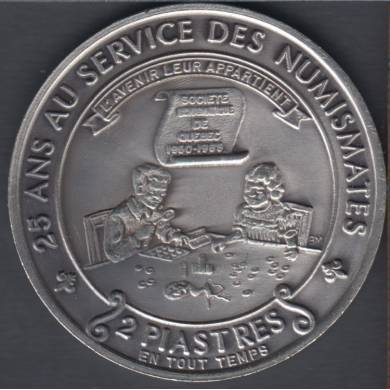 Jerome Remick - Quebec Socit Numismatique - 1985 - 25ieme Anni. - Silver Plated - $2 Trade Dollar